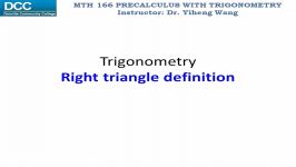 Precalculus with trigonometry Lecture 33 Trigonometry Introduction and right triangle definition