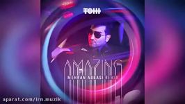 Tohi and Mehran Abbasi Remix  Amazing