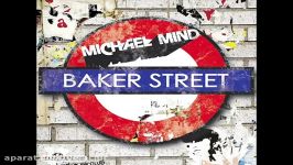 Michael Mind  Baker Street Vocal Club Mix