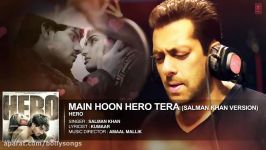 آهنگ هندی Main Hoon Hero Tera صدای سلمان خان