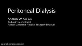 Peritoneal Dialysis by Sharon Su for OPENPediatrics