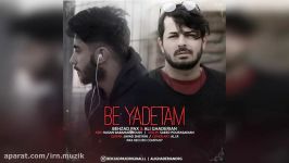 Behzad Pax ft Ali ghaderian  Be Yadetam