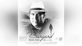 Reza Rad  Bargard