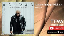 Ashvan  Daram Ashegh Misham اشوان  دارم عاشق میشم