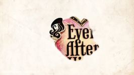 Ever After High Original Song Official Lyric Video  Ever After High