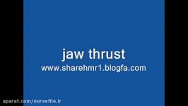 مانور بازکردن راه هوایی به روش jaw thrust